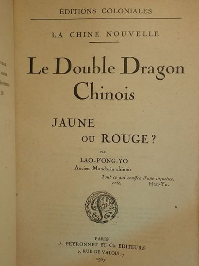 null Lao-P'ong-Yo.Le Double Dragon Chinois - Jaune ou Rouge ??.? Paris, J. Peyronnet...