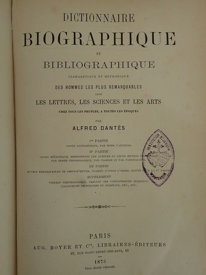 null Dantès, Alfred.Dictionnaire biographique et bibliographique, alphabétique et...