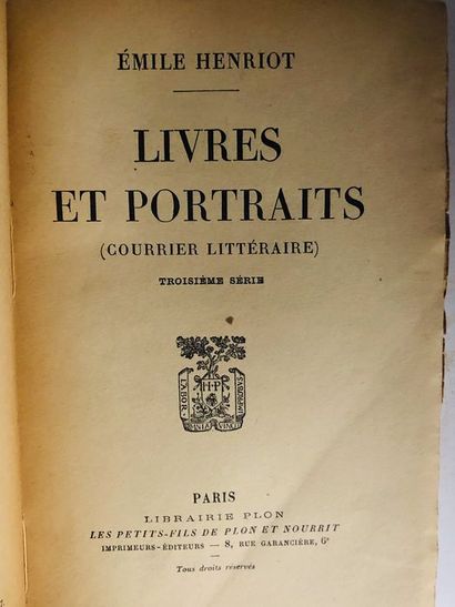 null Henriot Emile.Livres et Portraits. Edité à Paris, chez Plon, en 1927. Collection...