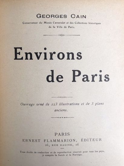 null Cain Georges.Environs de Paris. Edité à Paris, par Ernest Flammarion, sans date....