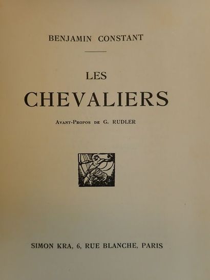 null Constant, Benjamin.Les Chevaliers. Paris, Simon Kra, 1927. In-8 de 21 x 16 cm....