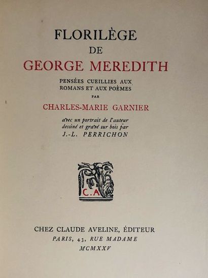 null Garnier Charles Marie.Florilège de George Meredith Pensées Cueillies aux romans...