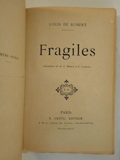 null Robert, Louis de / Minartz, A.-G. Couturier, E..Fragiles. Paris, E. Dentu, sans...