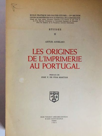 null Anselmo Arthur / Préface José V. de Pina Martins.Les Origines de L' Imprimerie...