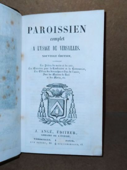 Anonyme.Paroissien complet à l'usage de Versailles. Edité à Paris/Versailles, J....