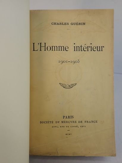 null Guérin, Charles.Homme intérieur 1901-1905. Paris, Société du Mercure de France,...