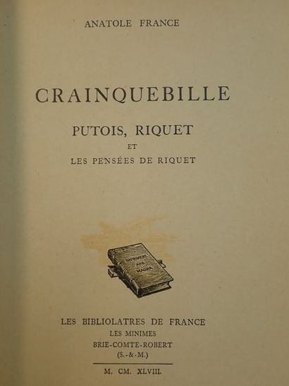 null France, Anatole.Crainquebille, Putois, Riquet et Les Pensées de Riquet. Brie-Comte-Robert,...