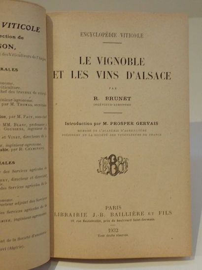 null Brunet, Raymond.Le Vignoble et Les Vins d'Alsace?. Paris, J.-B. Baillière Fils,...
