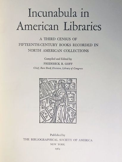null GOFF Frederick R..Incunabula in American Libraries A Third Census of Fifteenth...