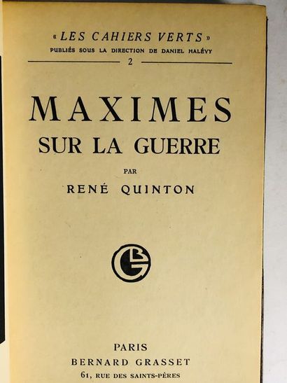 null Quinton René.Maximes sur la Guerre. Edité à Paris, chez Bernard Grasset , 1930....