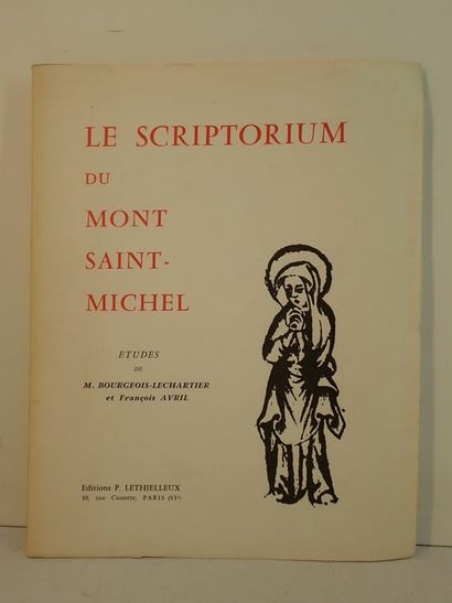 null Lechartier Bourgeois, M. / Avril, François.Le Scriptorium du Mont Saint-Michel....