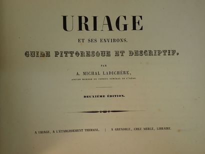 null Ladichère, A. Michal / Debelle, Alexandre.Uriage et ses environs. Guide pittoresque...