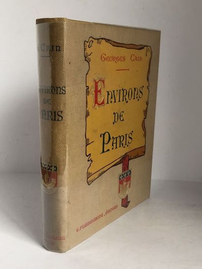 null Cain Georges.Environs de Paris. Edité à Paris, par Ernest Flammarion, sans date....