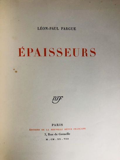 null Fargue Léon-Paul.Epaisseurs. Edité à Paris, chez Editions Nouvelles Revue Française,...