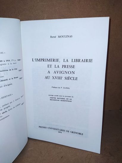 null Moulinas René.L' Imprimerie, la Librairie et la Presse à Avignon au XVIIIe siècle....