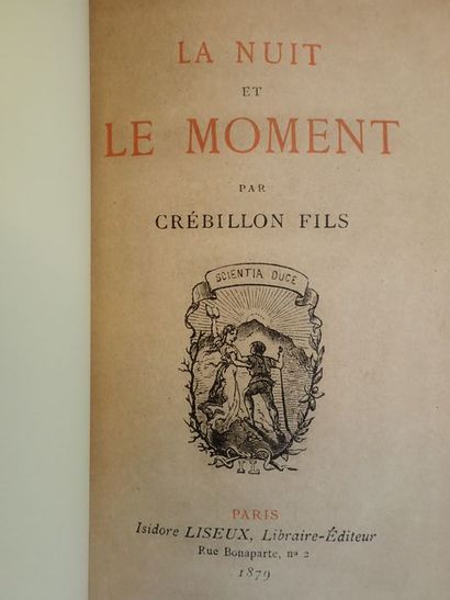 null Crébillon Fils.La Nuit et le moment. Paris, Isidore Liseux, 1879. In-12 de 15.5...