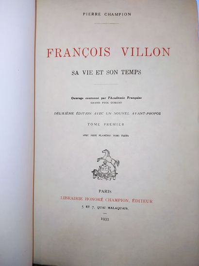 null Champion Pierre.François Villon, sa vie et son temps. Edité à Paris, chez la...