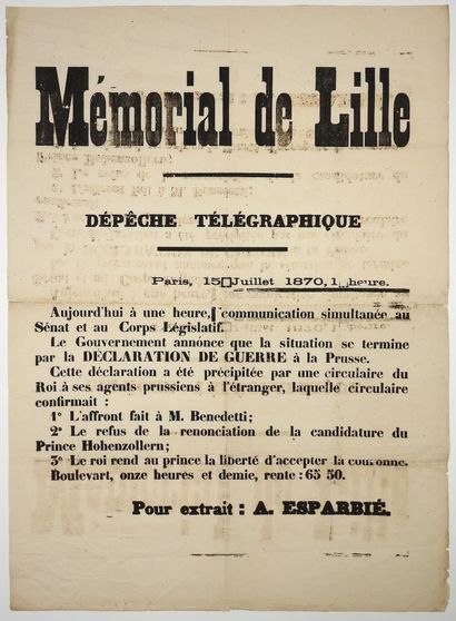 null (DÉCLARATION DE LA GUERRE 1870) - “MEMORIAL DE LILLE”. DÉPÈCHE TÉLÉGRAPHIQUE...