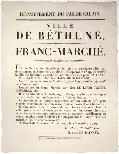 null PAS-DE-CALAIS. 1829. «Ville de BÉTHUNE, FRANC-MARCHÉ.» Avis du Marquis DE BAYNAST...