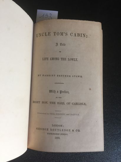 null BEECHER STOWE (H.): Uncle Tom's Cabin. A tale of life among the lowly. London,...