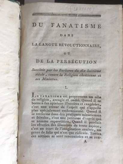 null [REVOLUTION Française] [LA HARPE] Du Fanatisme dans la langue révolutionnaire,...