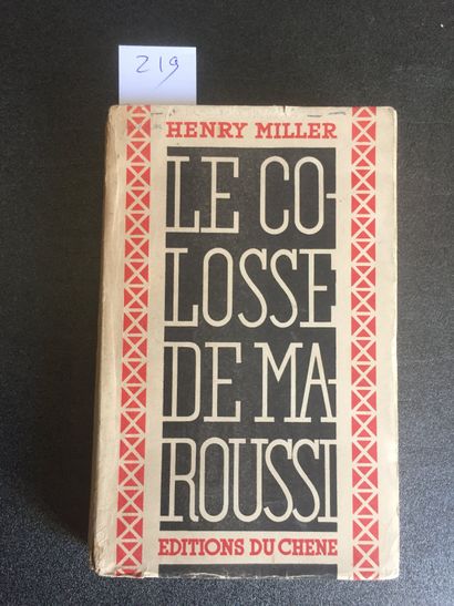 null MILLER (Henry) : Le Colosse de Maroussi. Editions du Chêne, 1948. In-12 broché...