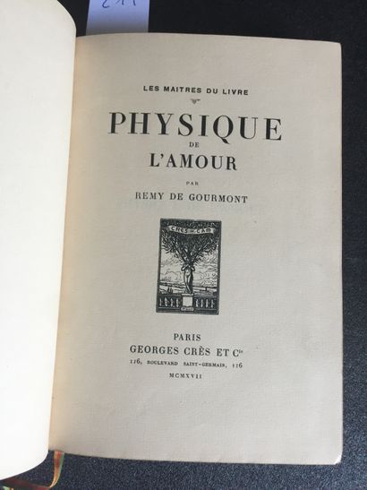 null GOURMONT (R. de): Physique de l'amour. Crès et Cie, 1917. Grand in-12 plein...