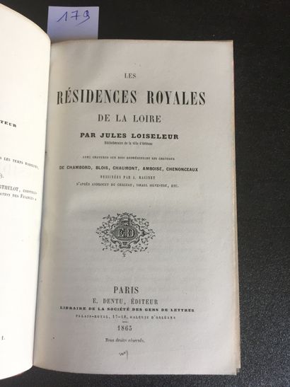 null LOISELEUR (Jules): Les Résidences Royales de la Loire. Dentu, 1863. In-12 plein...