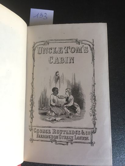 null BEECHER STOWE (H.): Uncle Tom's Cabin. A tale of life among the lowly. London,...