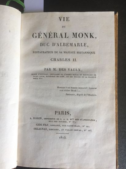 null DES VAULX: Vie du Général Monk, Duc d'Albemarle, restaurateur de sa Majesté...