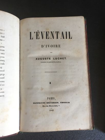 null LUCHET (Auguste): L'éventail d'ivoire. H. Souverain, 1849. 2 vol. in-8 bradel...