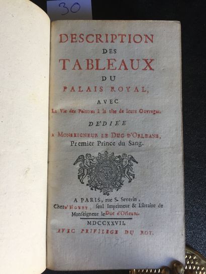 null DU BOIS de SAINT GELAIS : DESCRIPTION DES TABLEAUX DU PALAIS ROYAL, avec la...