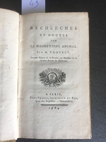 null THOURET : Recherches et doutes sur le magnétisme animal. Paris, Prault, 1784,...