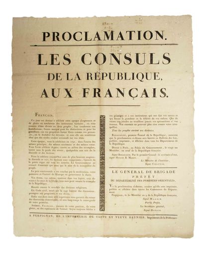 null BONAPARTE «Les CONSULS de la RÉPUBLIQUE, aux Français.» - Donnée à Paris, au...