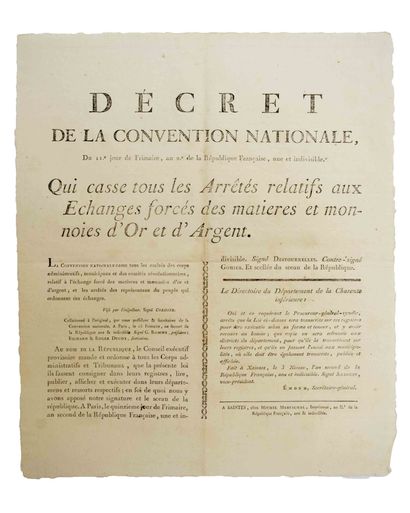 null MONNAIE. CHARENTE MARITIME. 3 Placards de 1793 : Décret de la Convention Nationale,...
