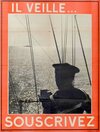 null (1939) «IL VEILLE... SOUSCRIVEZ» (Photo de Marin regardant l'horizon) - Création...