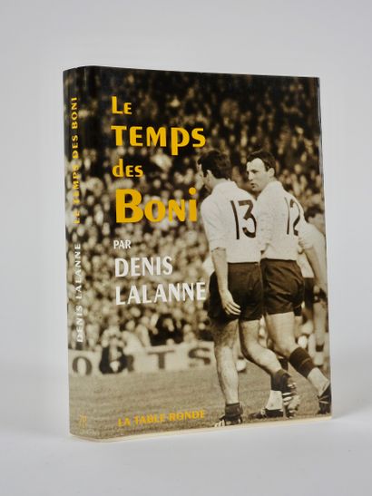 null Rugby. Boniface. Lalanne. Livre neuf. "Le temps des Boni" par Denis Lalanne,...