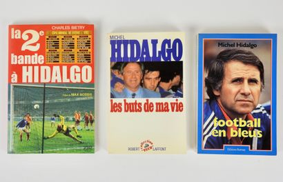 null Football. Hidalgo. Trois livres neufs, sur l'épatant Michel Hidalgo : a) Football...