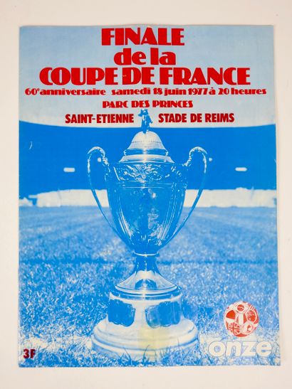 null Football. Sainté. Reims. French Cup. Final. 1977. Programme (28,5x21,5) of the...