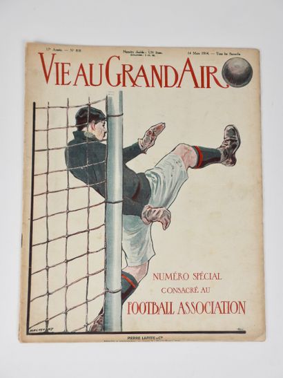 null Football . Life in the open air . Goal. Special issue of La Vie au grand air...