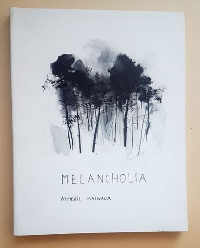 null MAINAUX Aymeric

L’album Melancholia comportant une très belle dédicace