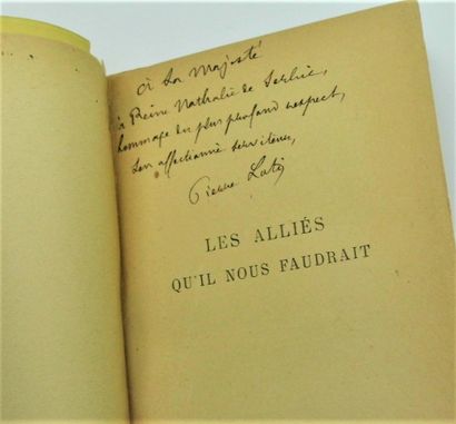 null 141 - Pierre LOTI (1850-1923), écrivain et officier de marine. « Les Alliés...