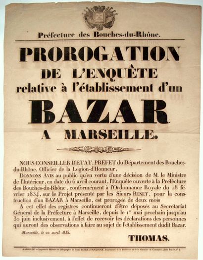 null BOUCHES-DU-RHÔNE. 1835. BAZAR DE MARSEILLE. « Prorogation de l’Enquête relative...