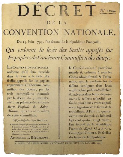 null 1793. CHUTE DES GIRONDINS. COMMISSION DES DOUZE. “Décret de la Convention Nationale,...