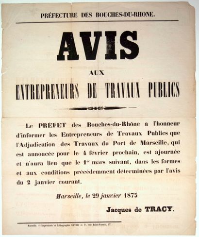 null BOUCHES-DU-RHÔNE. 1875. TRAVAUX DU PORT DE MARSEILLE. Avis du Préfet Jacques...