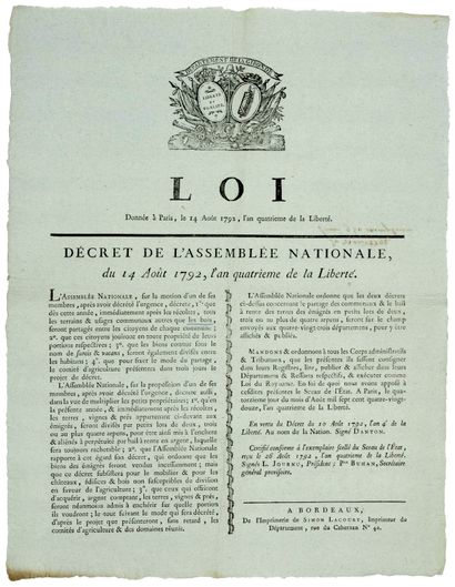 null DANTON. 1792. GIRONDE. SALE OF THE LANDS OF THE EMIGRANTS. Decree of the National...