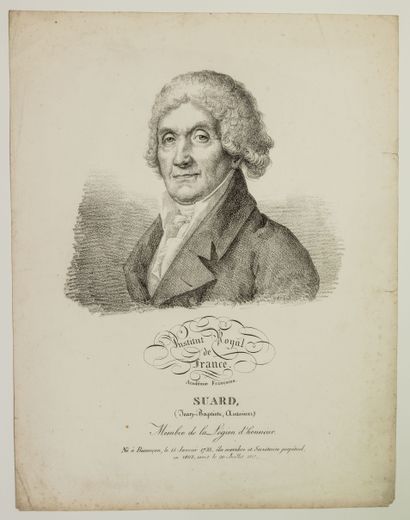 null Jean Baptiste Antoine SUARD, de l’Institut Royal de France (Besançon/ Doubs...