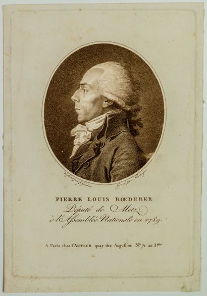 null MOSELLE. Pierre Louis ROEDERER, Député de METZ à l’Assemblée Nationale de 1789,...