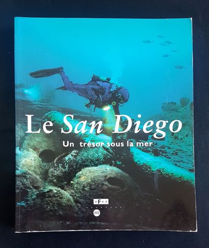 Le San Diego un trésor sous la mer 
Catalogue...
