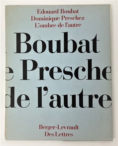 null PHOTOGRAPHIE – Edouard BOUBAT (1923-1999), photographe : « L’Ombre de l’Autre »,...